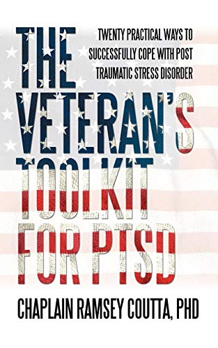Beispielbild fr The Veteran's Toolkit for PTSD: Twenty Practical Ways to Successfully Cope with Post Traumatic Stress Disorder zum Verkauf von Chiron Media