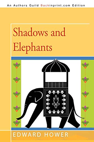 Imagen de archivo de Shadows and Elephants a la venta por Lucky's Textbooks