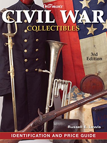Beispielbild fr Warman's Civil War Collectibles Identification and Price Guide zum Verkauf von Better World Books