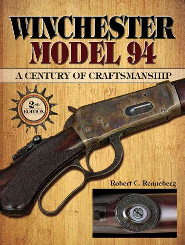 9781440203916: Winchester Model 94: A Century of Craftmanship
