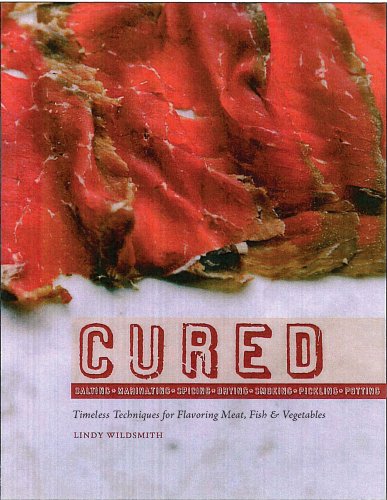 Imagen de archivo de Cured : Slow Techniques for Flavoring Meat, Fish and Vegetables a la venta por Better World Books