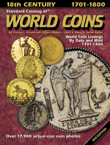 Standard Catalog of World Coins 1701-1800 (9781440208294) by Bruce, Colin R., II