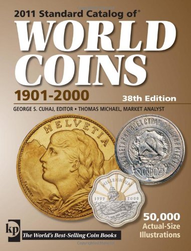 Beispielbild fr Standard Catalog of" World Coins 2011: 1901 - 2000 (Standard Catalog of World Coins: 1901-2000) zum Verkauf von WorldofBooks