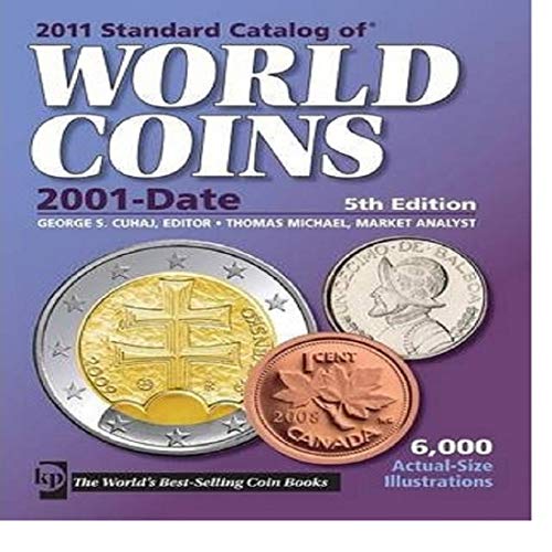 Stock image for 2011 Standard Catalog of World Coins 2001-Date for sale by Book Outpost