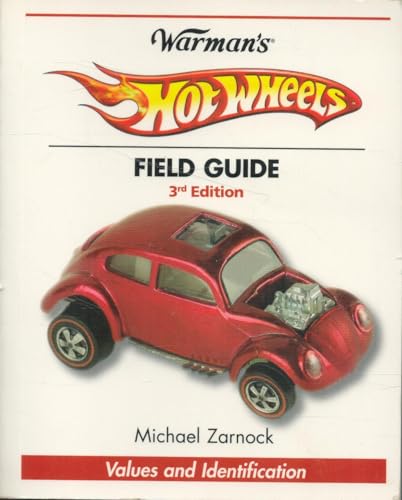 Stock image for Warman's Hot Wheels Field Guide: Values and Identification for sale by ThriftBooks-Dallas