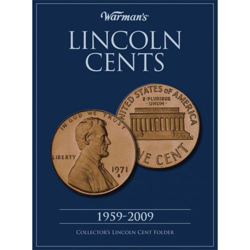 Stock image for Warmans Lincoln Cents 1959-2009: Collectors Lincoln Cent Folder for sale by Goodwill