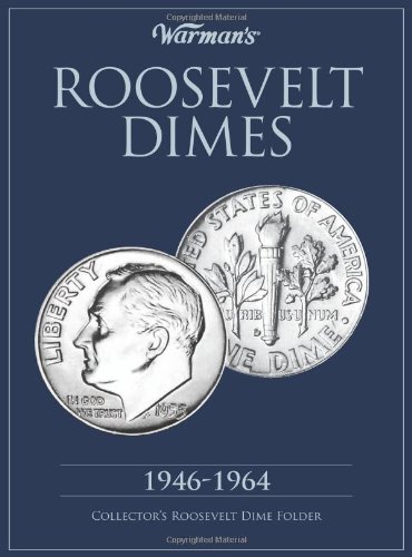 9781440213281: Roosevelt Dimes 1946-1964: Collector's Roosevelt Dime Folder