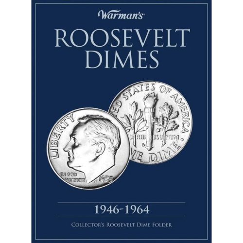 9781440213281: Warman's Roosevelt Dime 1946-1964: Collector's Roosevel Dime Folder