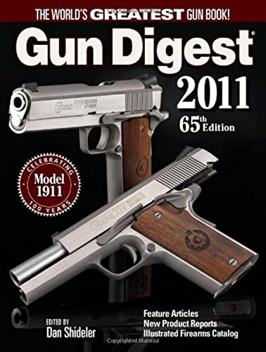 Imagen de archivo de Gun Digest 2011,; The World's Greatest Gun Book! Feature Articles, New Product Reports, Illustrated Firearms Catalog a la venta por Ground Zero Books, Ltd.