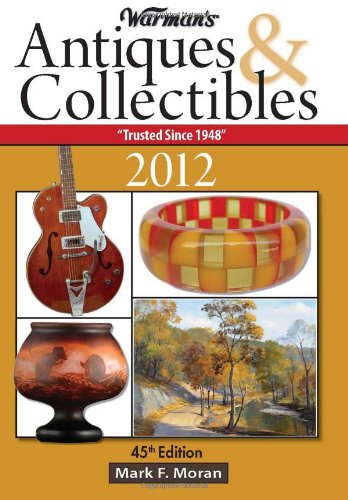 Imagen de archivo de Warman's Antiques & Collectibles 2012 Price Guide a la venta por SecondSale