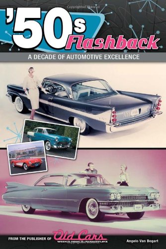 Stock image for 50s Flashback: A Decade of Automotive Excellence for sale by HPB-Diamond
