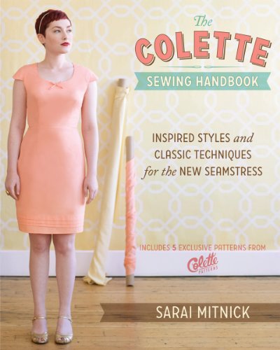 9781440215452: The Colette Sewing Handbook: Inspired Styles and Classic Techniques for the New Seamstress