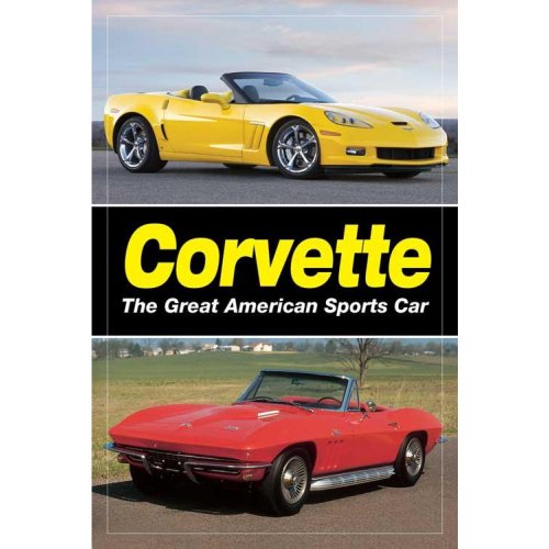 Beispielbild fr Corvette: The Great American Sports Car zum Verkauf von WorldofBooks
