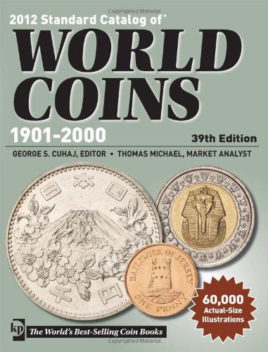 9781440215728: 2012 Standard Catalog of World Coins: 1901-2000