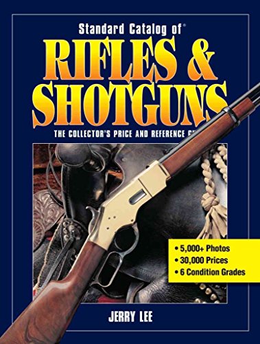 9781440216886: Standard Catalog of Firearms 2012: The Collector's Price & Reference Guide