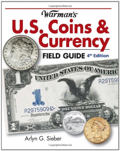 Stock image for Warmans U.S. Coins Currency Field Guide: Values and Identification for sale by Goodwill Books
