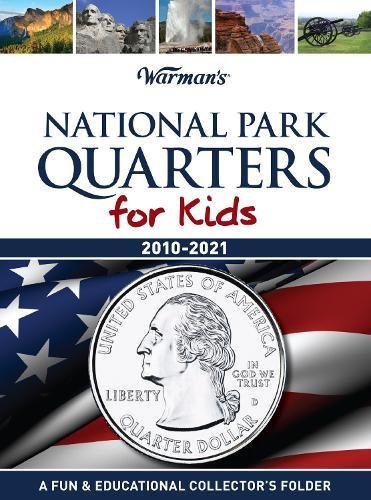 9781440223723: National Park Quarters for Kids 2010-2021: A Fun & Educational Collector's Folder