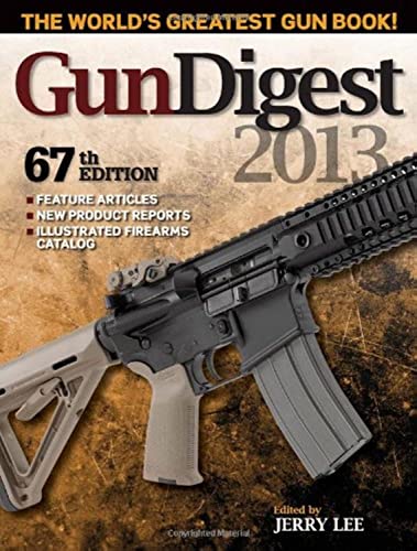 Stock image for Gun Digest 2013 for sale by Once Upon A Time Books