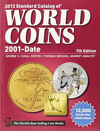 Beispielbild fr Standard Catalog of World Coins 2013: 2001 to Date zum Verkauf von GF Books, Inc.