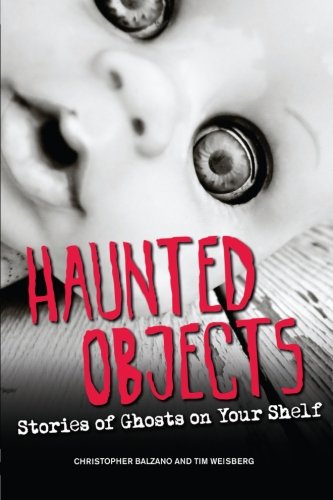 

Haunted Objects: Stories of Ghosts on Your Shelf