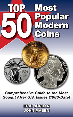 Top 50 Most Popular Modern Coins (9781440230677) by Jordan, Eric; Maben, John