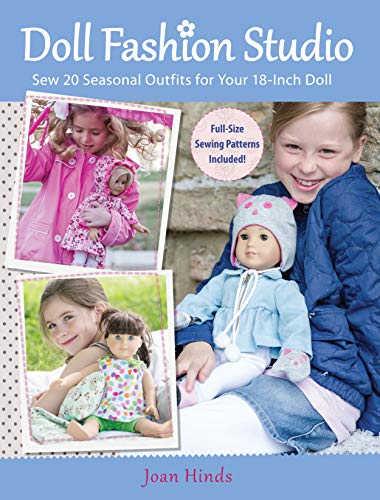 Beispielbild fr Doll Fashion Studio: Sew 20 Seasonal Outfits for Your 18-Inch Doll zum Verkauf von Goodwill Books