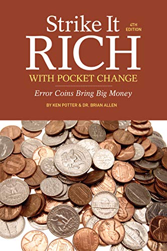 Imagen de archivo de Strike It Rich with Pocket Change: Error Coins Bring Big Money a la venta por The Maryland Book Bank
