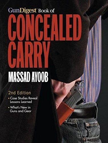 Imagen de archivo de Gun Digest Book of Concealed Carry a la venta por ThriftBooks-Atlanta