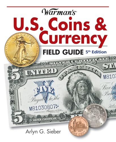 Stock image for Warman's U.S. Coins & Currency Field Guide (Warmans U S Coins and Currency Field Guide) for sale by More Than Words