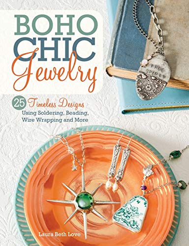 9781440238161: BoHo Chic Jewelry: 25 Timeless Designs Using Soldering, Beading, Wire Wrapping and More
