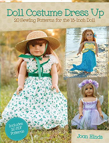 Stock image for Doll Costume Dress Up: 20 Sewing Patterns for the 18-inch Doll for sale by Half Price Books Inc.