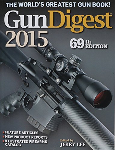 Beispielbild fr Gun Digest 2015 zum Verkauf von Wonder Book