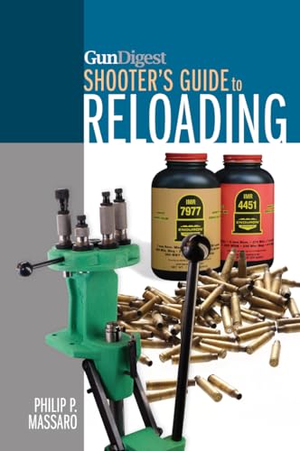 Gun Digest Shooter's Guide To Reloading.