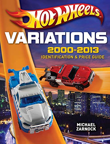 Stock image for Hot Wheels Variations, 2000-2013: Identification and Price Guide for sale by ZBK Books