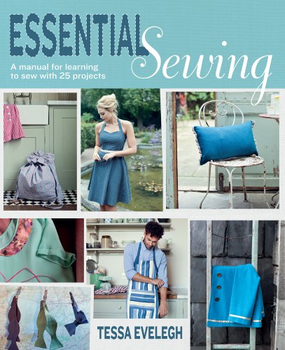Beispielbild fr Essential Sewing : A Manual for Learning to Sew with 25 Projects zum Verkauf von Better World Books
