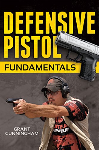 Stock image for Defensive Pistol Fundamentals for sale by ThriftBooks-Atlanta
