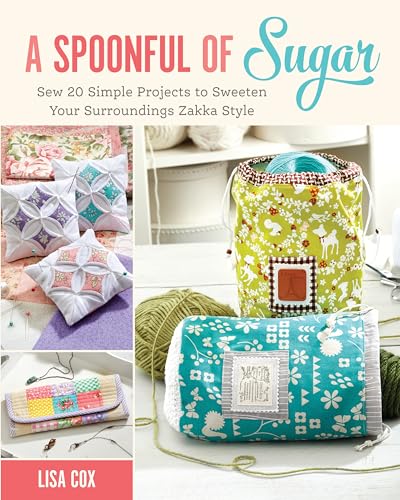 Imagen de archivo de Spoonful of Sugar Sew 20 Simple Projects a la venta por Better World Books