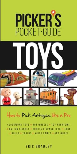 Beispielbild fr Picker's Pocket Guide - Toys : How to Pick Antiques Like a Pro zum Verkauf von Better World Books