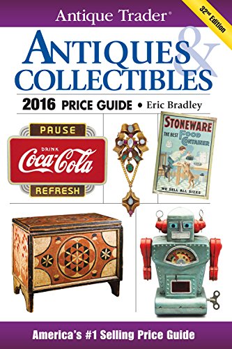 Stock image for Antique Trader Antiques & Collectibles Price Guide 2016 for sale by ThriftBooks-Atlanta