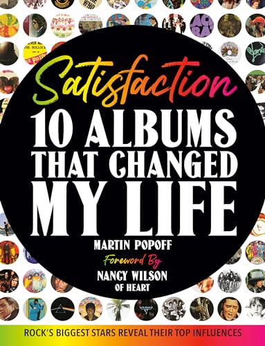 Beispielbild fr Satisfaction : 10 Albums That Changed My Life zum Verkauf von Better World Books