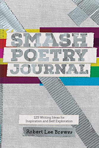 Stock image for Smash Poetry Journal: 125 Writing Ideas for Inspiration and Self Exploration for sale by Goodwill Books
