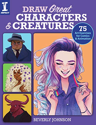Beispielbild fr Draw Great Characters and Creatures: 75 Art Exercises for Comics and Animation zum Verkauf von Goodwill of Colorado