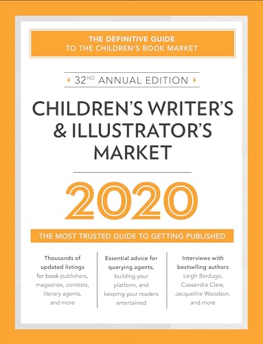 Imagen de archivo de Children's Writer's & Illustrator's Market 2020: The Most Trusted Guide to Getting Published (2020) a la venta por SecondSale