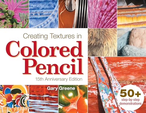 9781440308505: Creating Textures in Colored Pencil