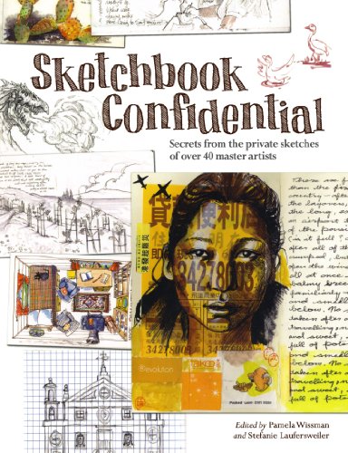 Stock image for Sketchbook Confidential Secrets from the Private Sketches of Over 40 Master Artists for sale by Chequamegon Books