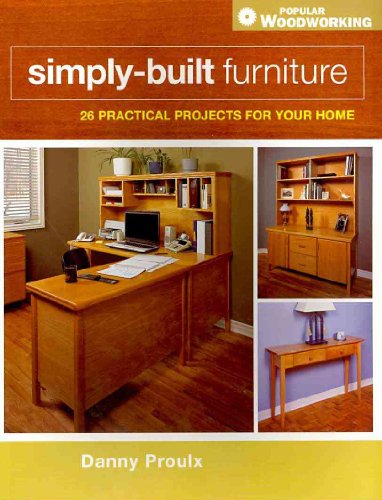 Beispielbild fr Simply-Built Furniture (Popular Woodworking) zum Verkauf von SecondSale