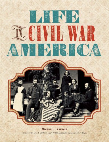 Beispielbild fr Life in Civil War America zum Verkauf von Wonder Book