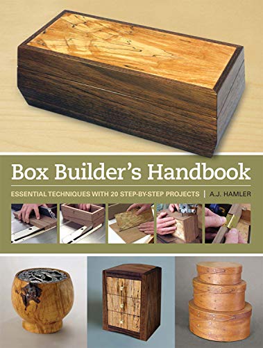 Stock image for Box Builder's Handbook: Essential Techniques with 21 Step-By-Step Projects for sale by ThriftBooks-Dallas