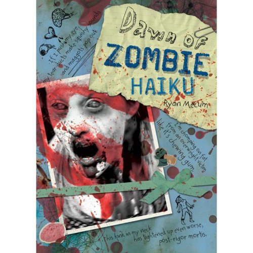 Beispielbild fr Dawn of Zombie Haiku zum Verkauf von Better World Books