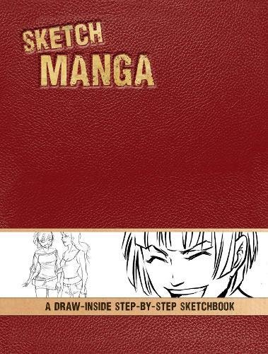 9781440314759: Sketch Manga: A Draw-Inside Step-by-Step Sketchbook